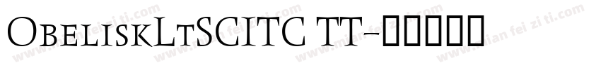 ObeliskLtSCITC TT字体转换